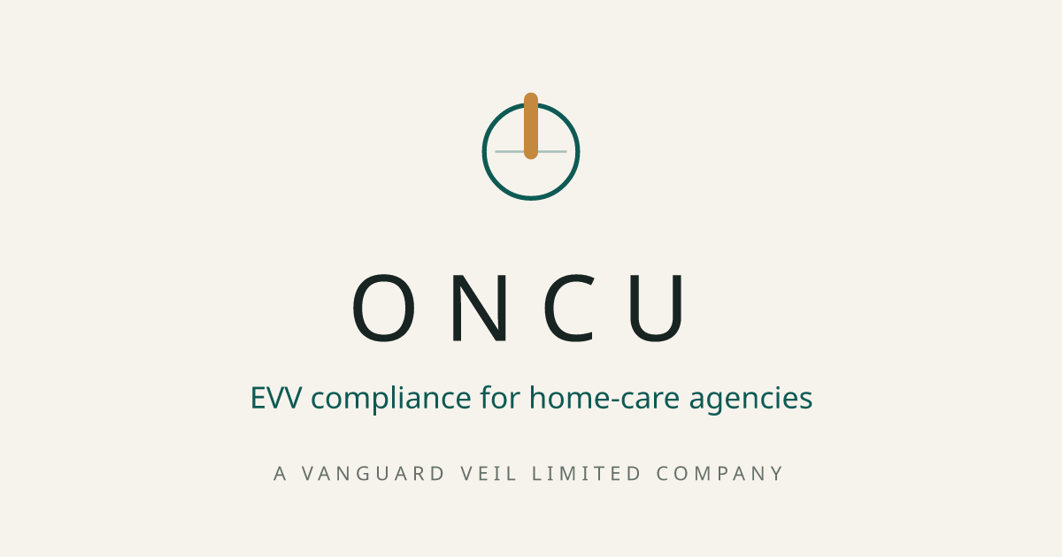 Oncu — EVV Compliance for home-care agencies